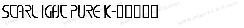STARL IGHT PURE K字体转换